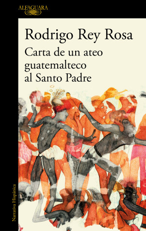 Book cover for Carta de un ateo guatemalteco al Santo Padre / Letter from a Guatemalan Atheist to the Holy Father