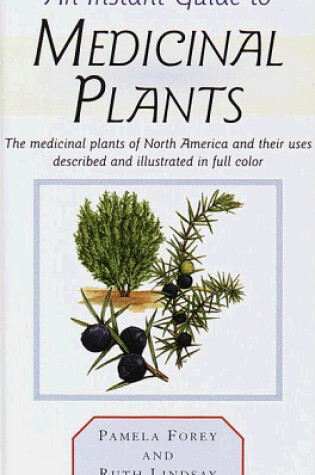 Cover of An Instant Guide to Medicinal Plants