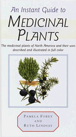 Book cover for An Instant Guide to Medicinal Plants