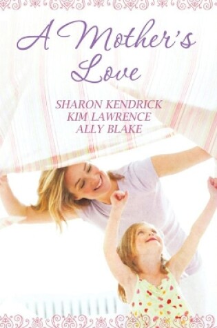 Cover of A Mother's Love - 3 Book Box Set