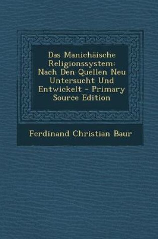 Cover of Das Manichaische Religionssystem