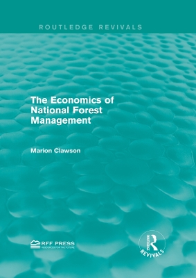 Book cover for The Economics of National Forest Management