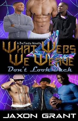 Book cover for What Webs We Weave 4