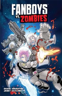 Book cover for Fanboys vs. Zombies Vol. 4