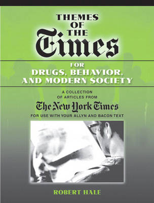 Book cover for Themes of the Times for Drugs, Behavior and Modern Society