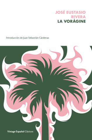 Cover of La vorágine / The Vortex