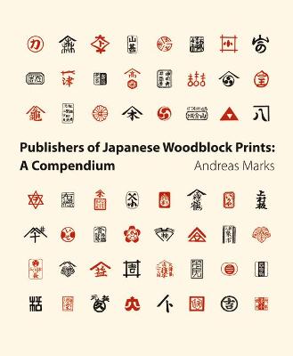 Book cover for Publishers of Japanese Woodblock Prints: A Compendium