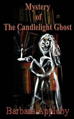 Book cover for Mystery of The Candlelight Ghost