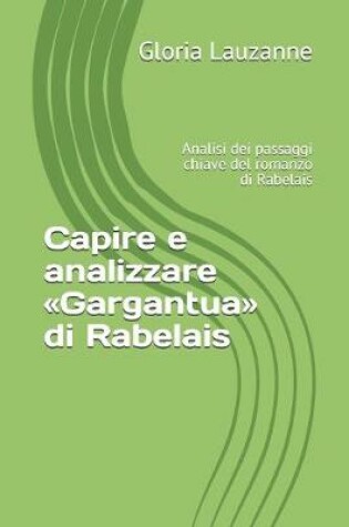Cover of Capire e analizzare Gargantua di Rabelais