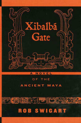 Cover of Xibalbá Gate