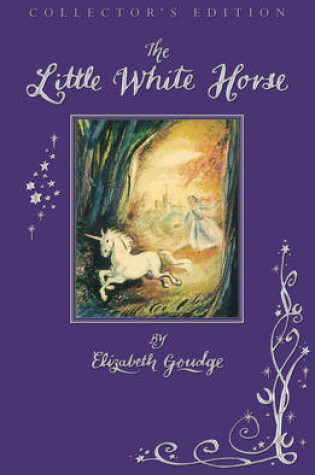 Cover of Little White Horse Collectors Edition