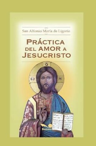 Cover of Practica del Amor a Jesucristo