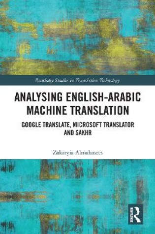 Cover of Analysing English-Arabic Machine Translation