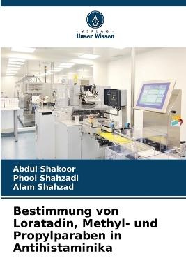 Book cover for Bestimmung von Loratadin, Methyl- und Propylparaben in Antihistaminika