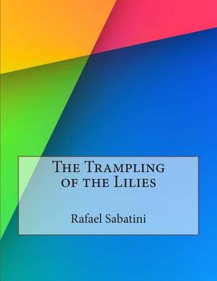 Book cover for The Trampling of the Lilies
