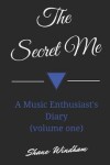 Book cover for The Secret Me