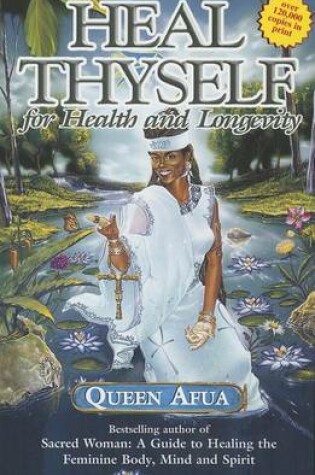 Cover of Heal Thyself for Health and Longevity