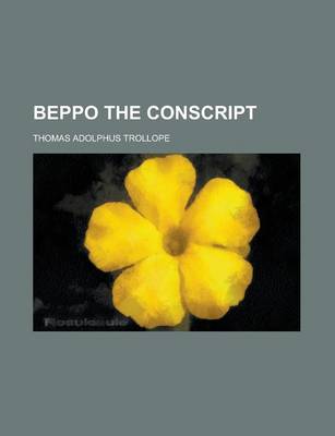 Book cover for Beppo the Conscript; A Novel