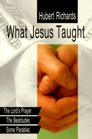 Cover of What Jesus Taught Nr