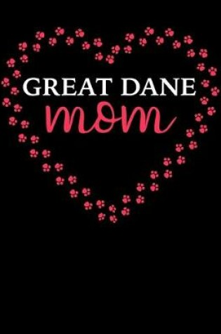 Cover of Great Dane Mom