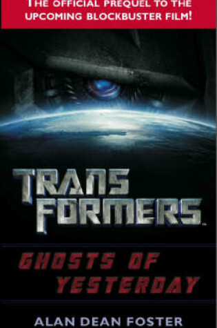 Cover of Transformers - Ghosts of Yesterday prequel novel