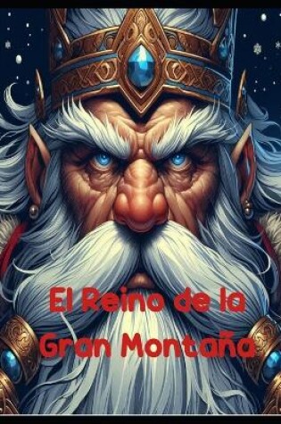 Cover of El Reino de la Gran Montaña