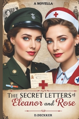 Book cover for The Secret Letters of Eleanor and Rose