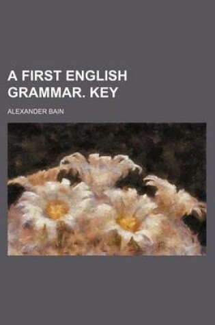 Cover of A First English Grammar. Key