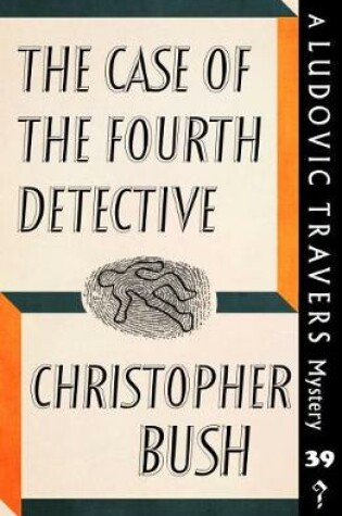 Cover of The Case of the Fourth Detective