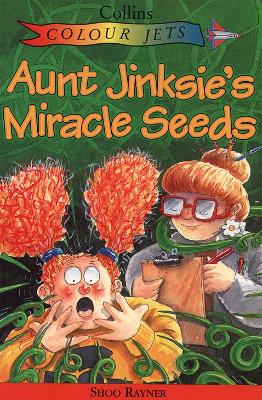 Book cover for Aunt Jinksie’s Miracle Seeds