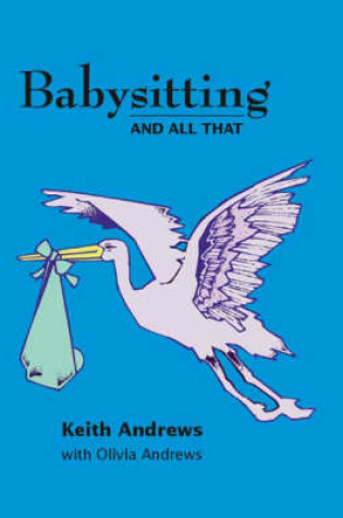 Cover of Babysitting and All That