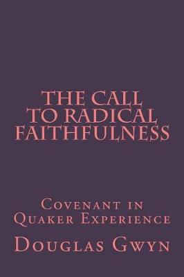 Book cover for The Call to Radical Faithfulness