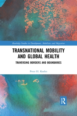 Book cover for Transnational Mobility and Global Health