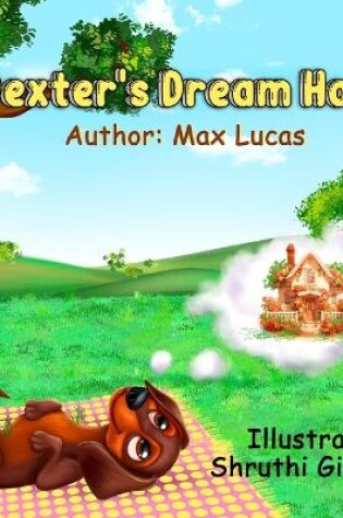 Cover of Dexter's Dream Home