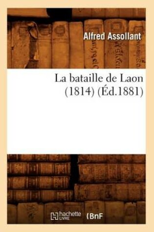 Cover of La Bataille de Laon (1814) (Ed.1881)