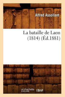 Book cover for La Bataille de Laon (1814) (Ed.1881)