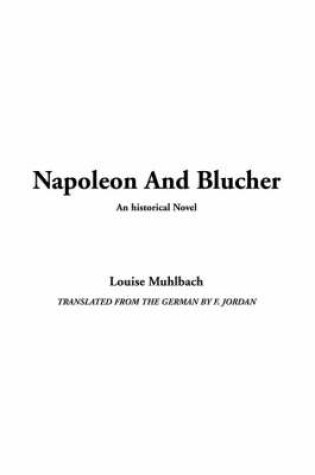 Cover of Napoleon and Blucher