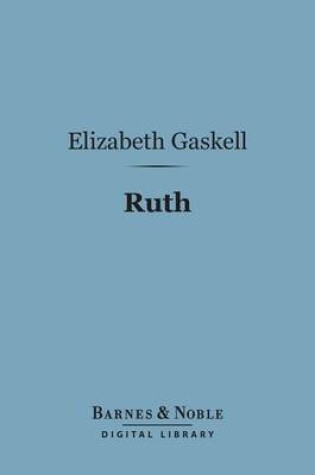 Cover of Ruth (Barnes & Noble Digital Library)