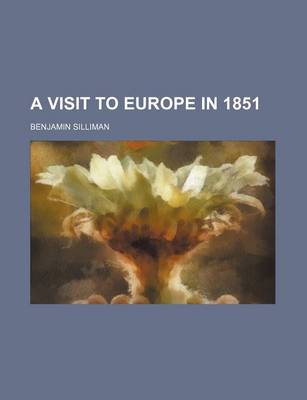 Book cover for A Visit to Europe in 1851