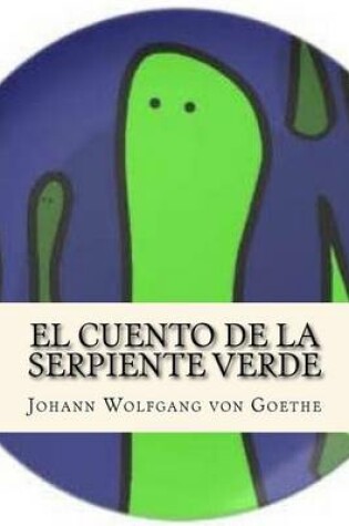 Cover of El Cuento de la Serpiente Verde (Spanish Edition)