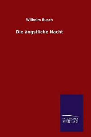 Cover of Die ängstliche Nacht