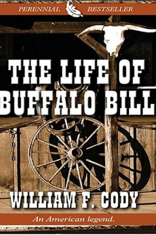 Cover of The Life of Buffalo Bill