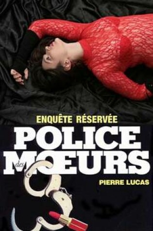 Cover of Police Des Moeurs N87 Enquete Reservee