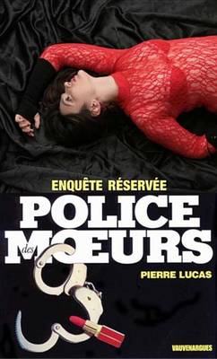 Book cover for Police Des Moeurs N87 Enquete Reservee