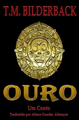 Cover of Ouro - Um Conto