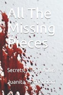 Book cover for All The Missing Pieces