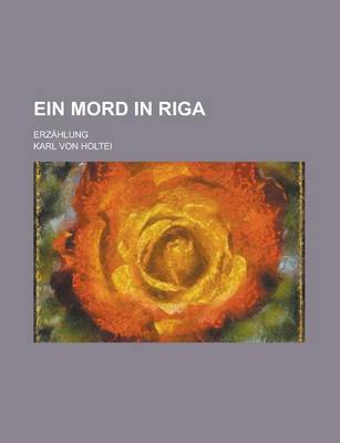 Book cover for Ein Mord in Riga; Erzahlung