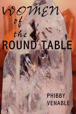 Book cover for Women of the Round Table