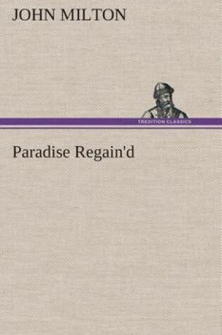 Cover of Paradise Regain'd