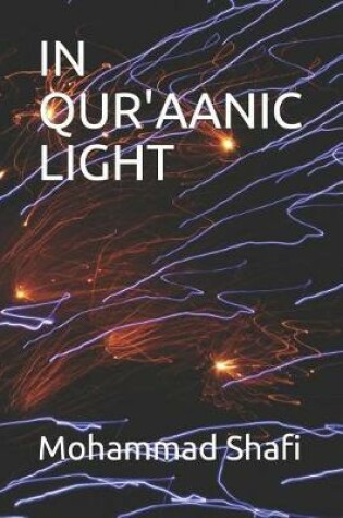 Cover of In Qur'aanic Light